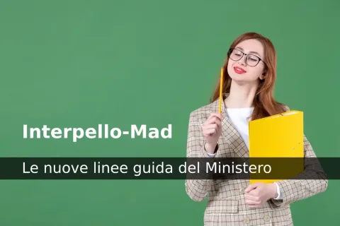 Novità Interpello-MAD 2024: nuove disposizioni Ministeriali